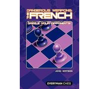 John Watson Dangerous Weapons: The French (Tascabile)