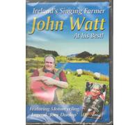 John Watt - Ireland S Singing Farmer