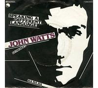 John Watts - Speaking A Different Language - EMI - 1C 006-07 570, EMI Electrola - 1C 006-07 570