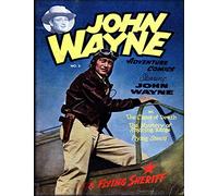 John Wayne Adventure Comics No. 3