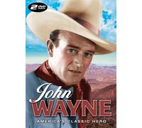 John Wayne: America's Classic Hero