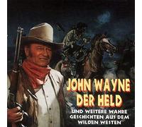 John Wayne, Der Held Und Weitere Stories (CD) Album