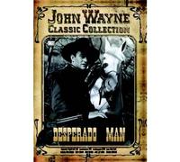 John Wayne - Desperado Man