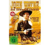 John Wayne - Die Cowboylegende