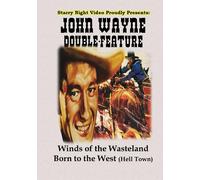 John Wayne Double Feature #11 - Winds of the Wasteland & Born to the West (DVD)