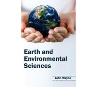 John Wayne Earth and Environmental Sciences (Copertina rigida)