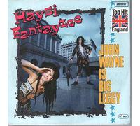 JOHN WAYNE IS BIG LEGGY 7" (VINYL 45) GERMAN REGARD 1982