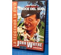 John Wayne La Leggenda In DVD - I Tre Della Croce Del Sud [Editoriale DeAgostini]