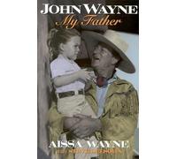 Aissa Wayne John Wayne (Tascabile)