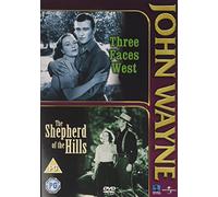John Wayne - Three Faces West and The Shepherd of The Hills [DVD] [Edizione: Regno Unito]