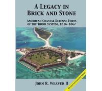 John Weaver A Legacy in Brick and Stone (Tascabile)