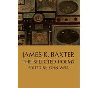 John Weir James K. Baxter (Tascabile)