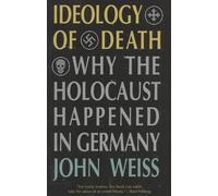 John Weiss Ideology of Death (Tascabile)