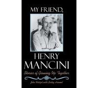John Weitzel My Friend, Henry Mancini (Copertina rigida)