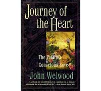 John Welwood Journey of the Heart (Copertina rigida)