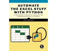 John Wengler Automate Excel with Python (Tascabile)