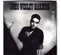 John Wesley Harding - It Happened One Night