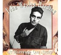 JOHN WESLEY HARDING - It Happened One Night