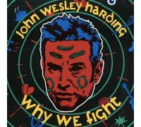 John Wesley Harding - Why We Fight