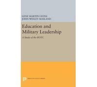 John Wesley Masland G Education and Military Leadership. A S (Copertina rigida)