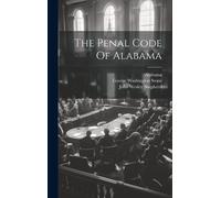 John Wesley Shepherd George Washington Ston The Penal Code O (Copertina rigida)