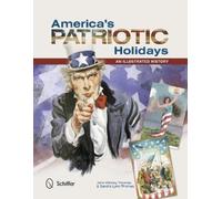 John Wesley Thomas America's Patriotic Holidays (Tascabile)