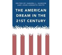 John White The American Dream in the 21st Century (Tascabile)