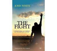 John White The Fight (Tascabile)