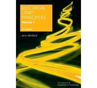 John Whitfield Electrical Craft Principles (Tascabile)