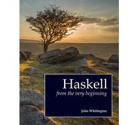 John Whitington Haskell from the Very Beginning (Tascabile)