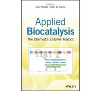 John Whittall Applied Biocatalysis (Copertina rigida)