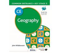 John Widdowson Common Entrance 13+ Geography for ISEB CE and KS3 (Tascabile)