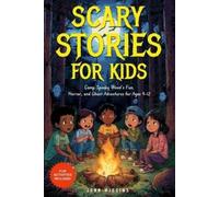 John Wiggins Scary stories for kids (Tascabile)