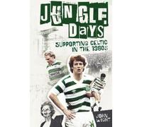 John Wight Jungle Days (Copertina rigida)