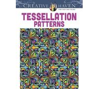 John Wik Creative Ha Creative Haven Tessellation Patterns Coloring B (Tascabile)