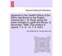 John William Ki Appendix to the Twelfth Edition of the Pilot's Handb (Tascabile)