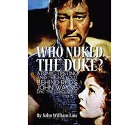 John William Law Who Nuked the Duke? (Tascabile)