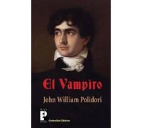 John William Polidori El vampiro (Tascabile)
