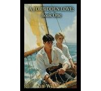 John Williams A Forbidden Love (Tascabile)