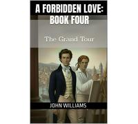 John Williams A Forbidden Love (Tascabile)