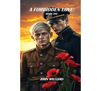 John Williams A Forbidden Love (Tascabile)