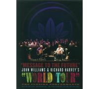 John Williams and Richard Harvey: Message to the Future (DVD)