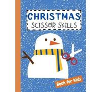 John Williams Christmas Scissor Skills Book for Kids (Tascabile)