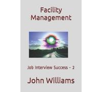 John Williams Facility Management (Tascabile)