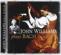 John Williams - Plays the Music of Bach
