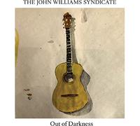 The John Williams Syndicate Out of Darkness (CD) Album