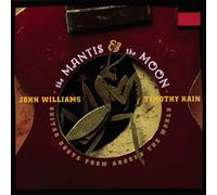 John Williams The Mantis and the Moon - International Repertoire for Two Gu (CD)