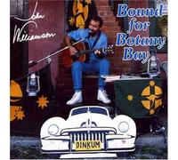 John Williamson - Bound for Botany Bay