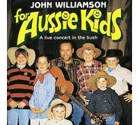 John Williamson - For Aussie Kids