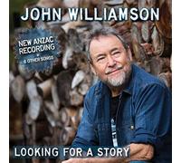 John Williamson - LOOKING FOR A STORY - WILLIAMS